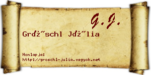 Gröschl Júlia névjegykártya